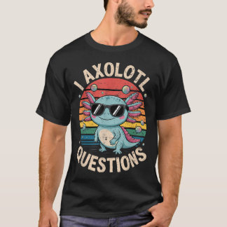 Jag Axolotl Frågor Anime Söt T Shirt