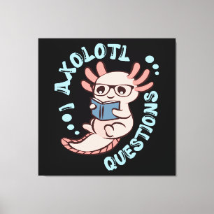 Jag Axolotl Frågor Canvastryck