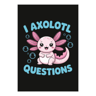 Jag Axolotl Frågor Fototryck