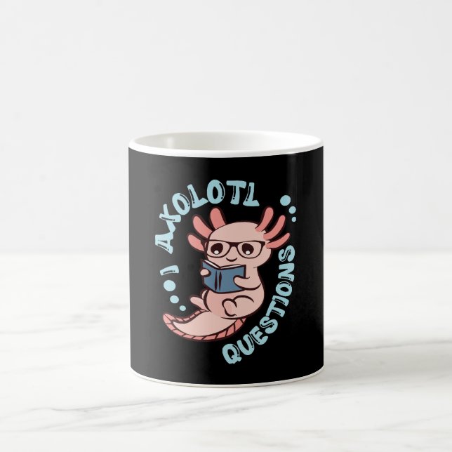 Jag Axolotl Frågor Kaffemugg (Center)