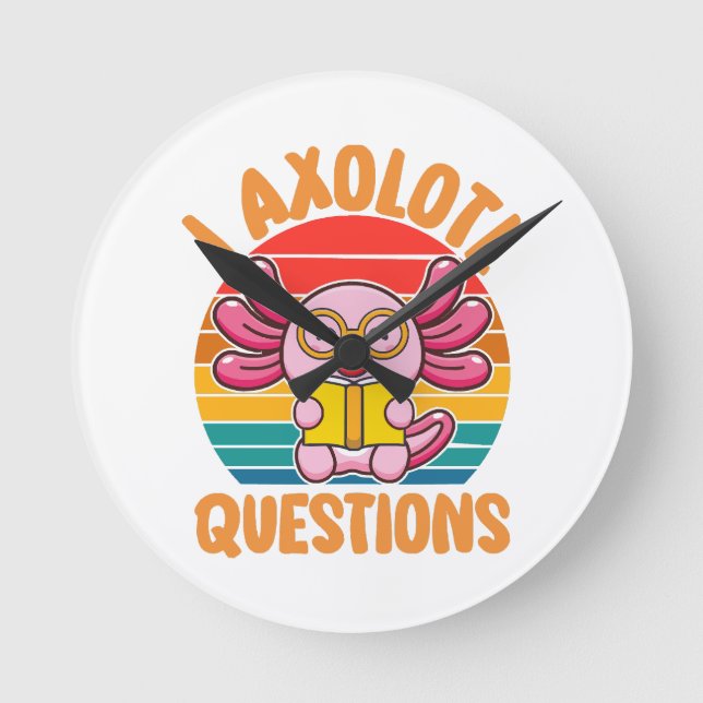 Jag Axolotl Frågor Rund Klocka (Framsida)