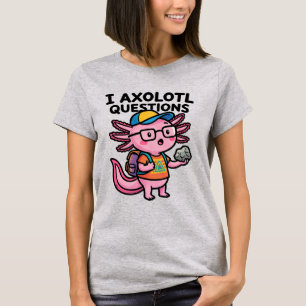 Jag Axolotl Frågor skolbarn håller sten nyfikenhet T Shirt