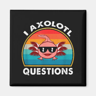 Jag Axolotl Frågor Tröja Rolig Söt Axolotl Retro Magnet