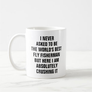 Jag bad aldrig bli världens bästa flygfiskare kaffemugg