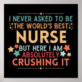 Jag bad aldrig om att bli världens bästa sjuksköte poster