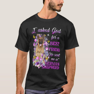 Jag bad Gud om en bästa vän Han skickade mig min t Shirt