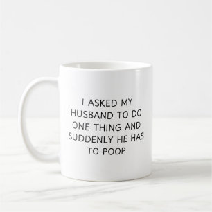 Jag bad Make att göra ett Sak och plötsligt Kaffemugg