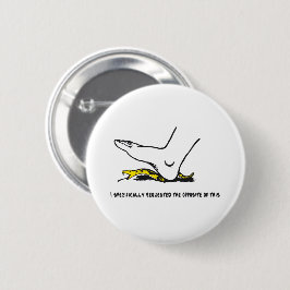 Jag bad motsatt Gadsden flagga parody meme Knapp