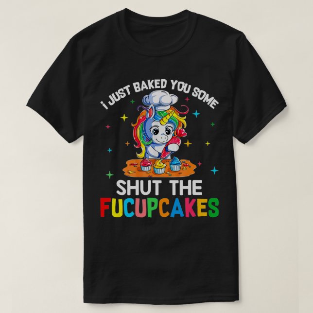 Jag bakade dig lite för att hålla käften. t shirt (Design framsida)