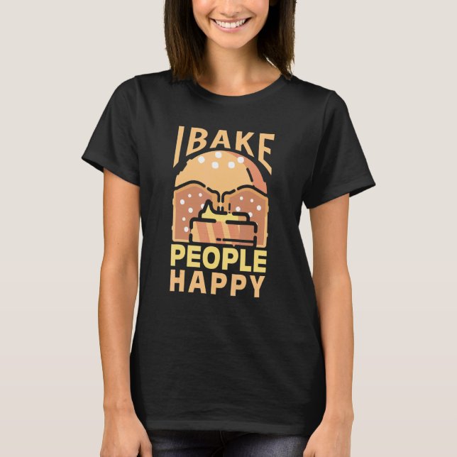 Jag Bake People Lycklig Baking T Shirt (Framsida)