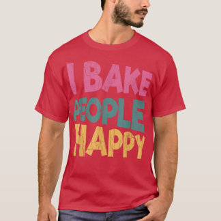 Jag Bake People Lycklig Funny Baker Baking Cookie T Shirt