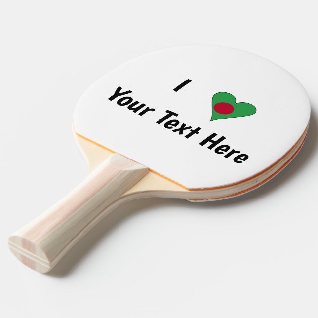 Jag (Bangladesh Hjärtflagga Kärlek) Personlig Pingisracket (Frontvinkel)