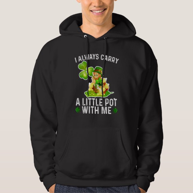 Jag bär alltid lite med mig Lycklig St Patric Hoodie (Framsida)