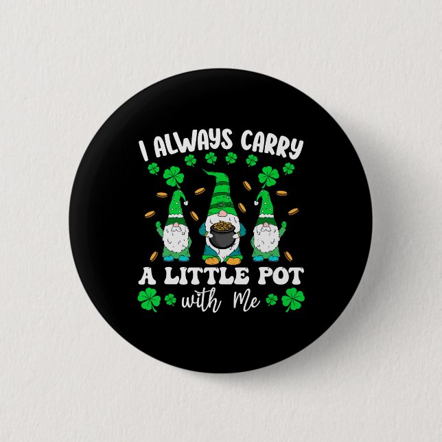 Jag bär alltid med mig Manar St Patricks. Knapp (Framsida)