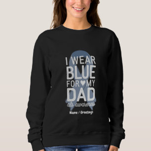Jag bär blå för min pappa tröja  ALS-medvetenhet g