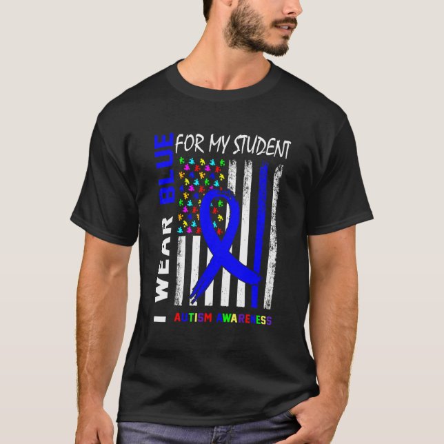 Jag Bär Blått Band För Min Elev Autism Medvetenhet T Shirt (Framsida)