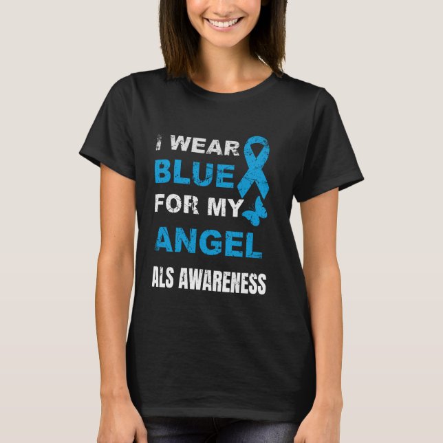 JAG BÄR BLÅTT FÖR MIN ÄNGELS ALS-MEDVETENHET T SHIRT (Framsida)