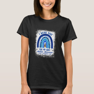 Jag Bär Blått För Min Moster Autism Acceptans T Shirt