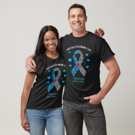 Jag bär blått för någon jag älskar Diabetesmedvete T Shirt