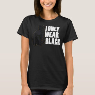 Jag Bär Endast Svart Färg Katt Husdjur Män Mörk Ka T Shirt