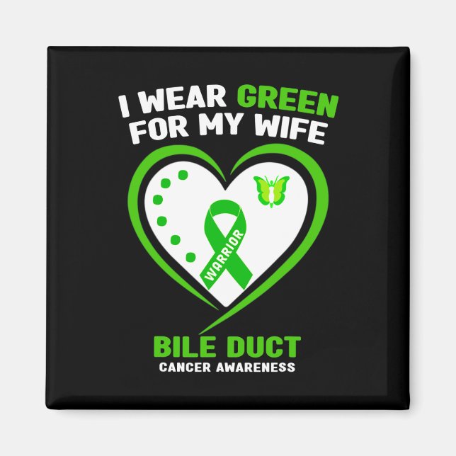 Jag bär grönt för min fru Gallgångscancer medveten Magnet (Framsidan)