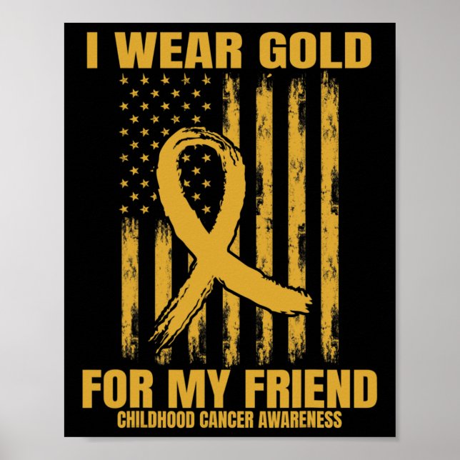 Jag bär guld för min vän Barndomscancer Medvetenhe Poster (Framsidan)