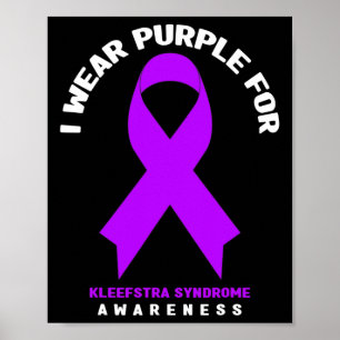 Jag bär lila för Kleefstra syndrom medvetenhet Poster