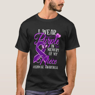Jag Bär Lila Till Min Nieces Minne Överdosmedveten T Shirt