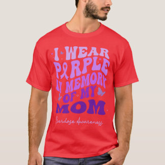 Jag bär lila till minne av min mamma - överdosmedv t shirt