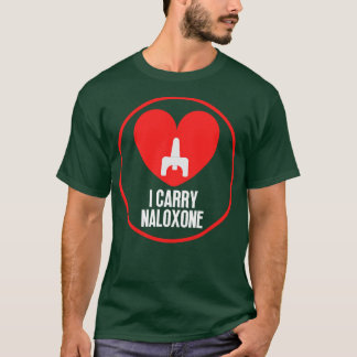 Jag bär naloxon 15 t shirt