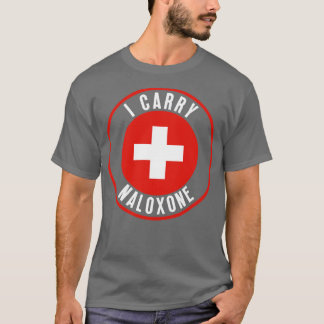 Jag bär naloxon 33 t shirt