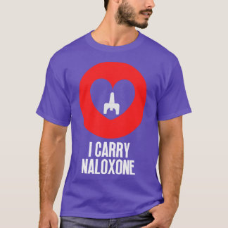 Jag bär naloxon 4 t shirt