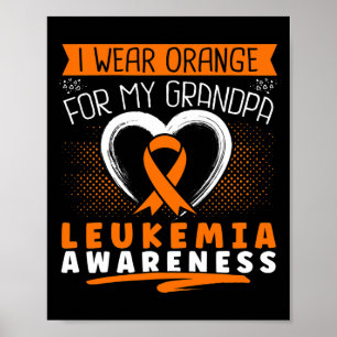 Jag bär orange för min farfar leukemi medvetenhet poster