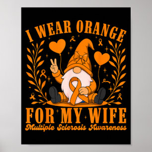 Jag bär orange för min fru Multipel skleros MS Poster
