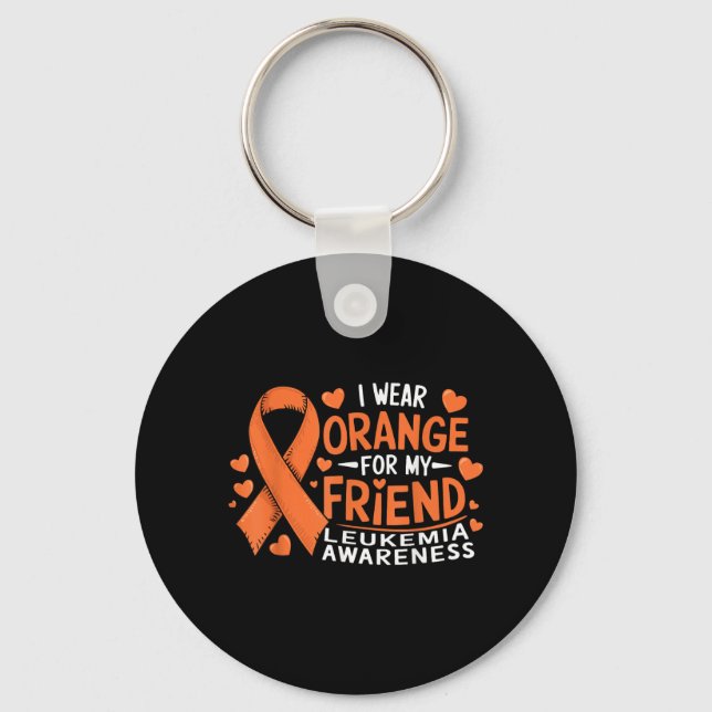 Jag bär orange för min vän leukemiupplysning nyckelring (Framsida)