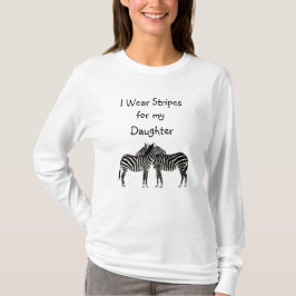 Jag bär ränder för min dotter EDS-medvetenhet T-sh Tee Shirt