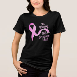 Jag bär rosa för dig t shirt