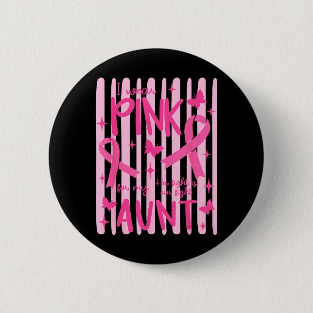 Jag bär rosa för min faster Rosa band Knapp (Framsida)