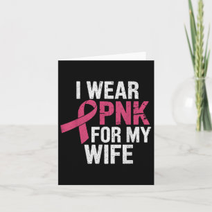 Jag bär rosa för min fru Bröstcancer medvetenhet Kort