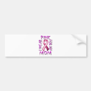 Jag bär rosa för min mamma.png bildekal