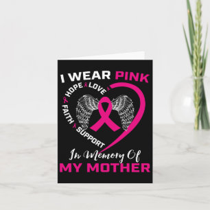 Jag bär rosa till minnes av min mamma bröstcancer kort