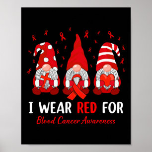 Jag bär rött för blodcancer medvetenhet månad röd poster