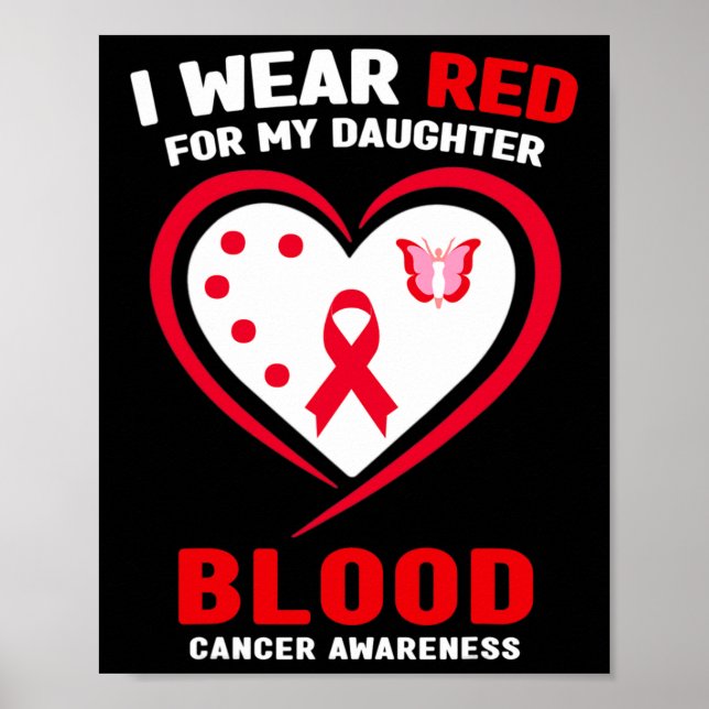 Jag bär rött för min dotters blodcancer medvetenhe poster (Framsidan)