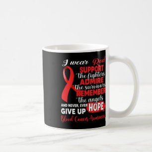 Jag bär rött stöd Fighters Blodcancer Medvetenhet Kaffemugg