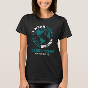 Jag bär TEAL för min BRODERS TOURETTE SYNDROM Medv T Shirt
