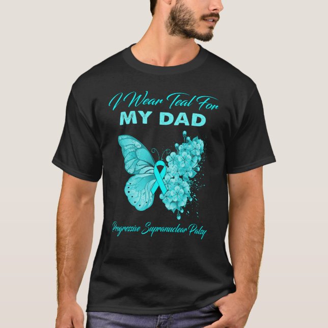 Jag bär teal för min pappa Progressiv supranukleär T Shirt (Framsida)