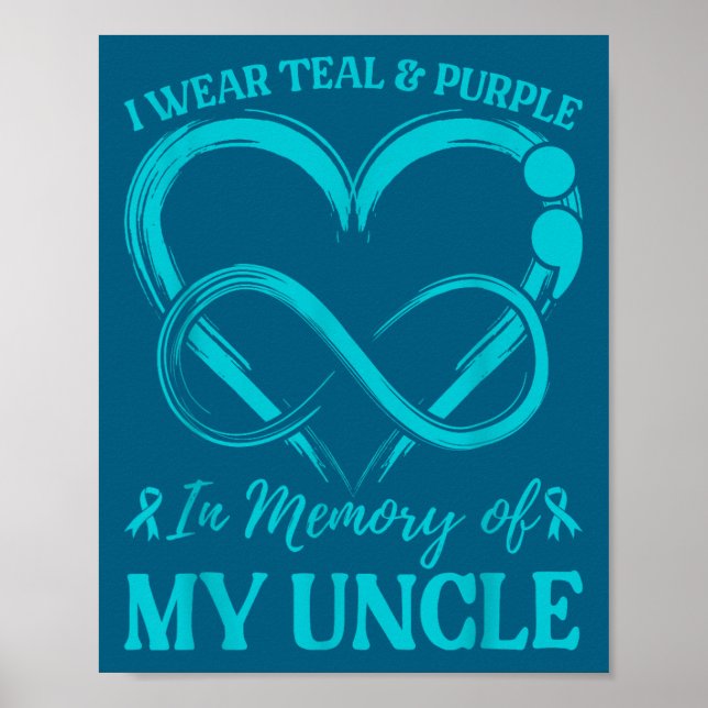Jag bär teal & lila till minne av min farbror poster (Framsidan)