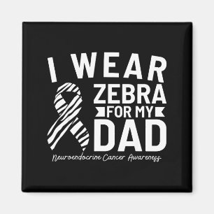 Jag bär zebra för min pappa neuroendokrin cancer m magnet
