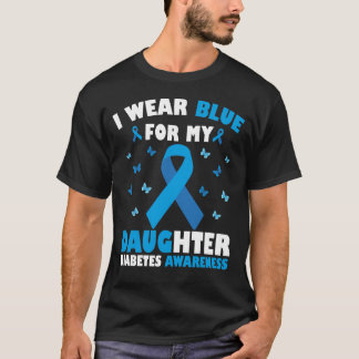 Jag Bära Blue för min dotter Diabetes Awareness T Shirt