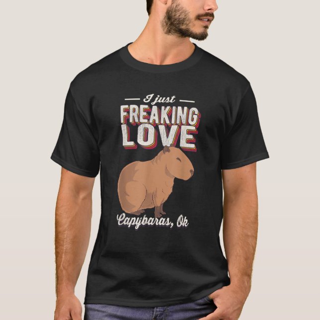 Jag bara Freaking Kärlek Capybaras Ok Animal Vinta T Shirt (Framsida)